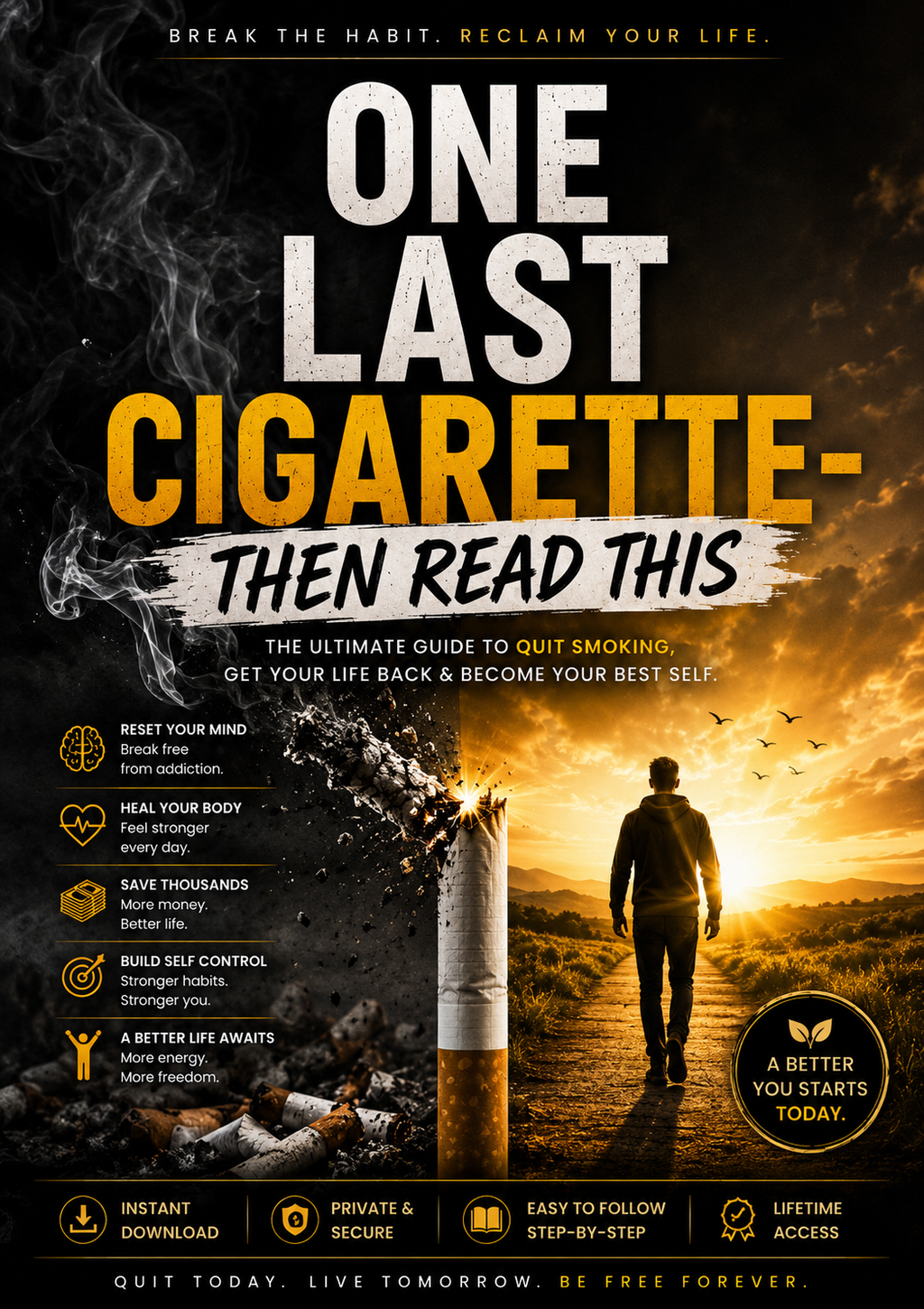 🚭 One Last Cigarette… Then Read This